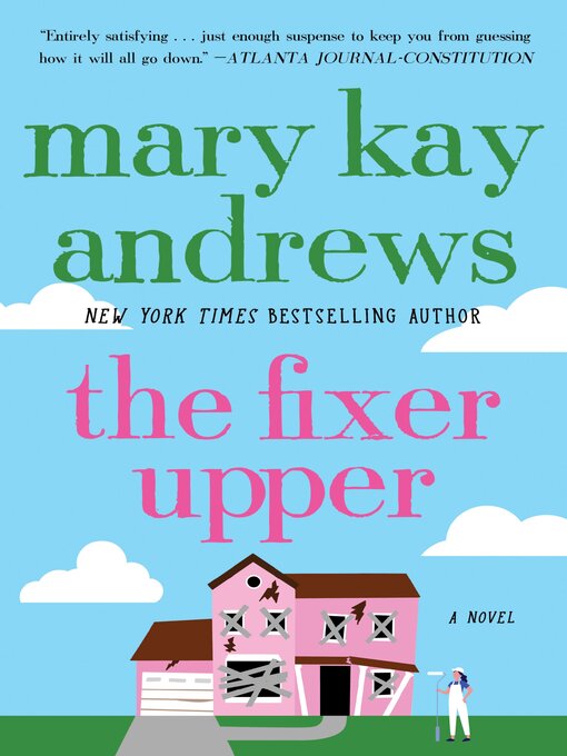 Title details for The Fixer Upper by Mary Kay Andrews - Wait list